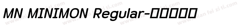 MN MINIMON Regular字体转换